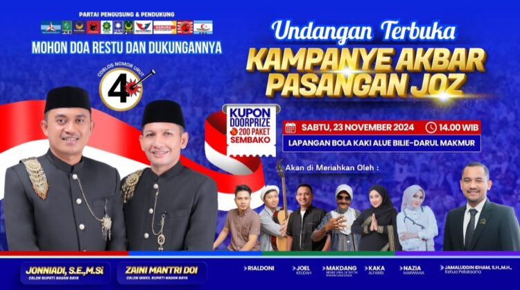 Pasangan Calon Bupati dan Wakil Bupati Nagan Raya, nomor urut 4, Jonniadi dan Zaini Mantri Doi akan menggelar kampanye akbar di Lapangan Bola Kaki Alue Bilie, pada Sabtu (23/11/24) mendatang.