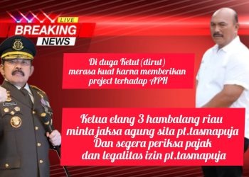 PT Tasmapuja dituding kuasai lahan warga tanpa kompensasi. Ketua Elang 3 Hambalang Riau meminta jaksa agung sita PT Tasmapuja dan segera periksa pajak juga legalitas izin PT Tasmapuja.