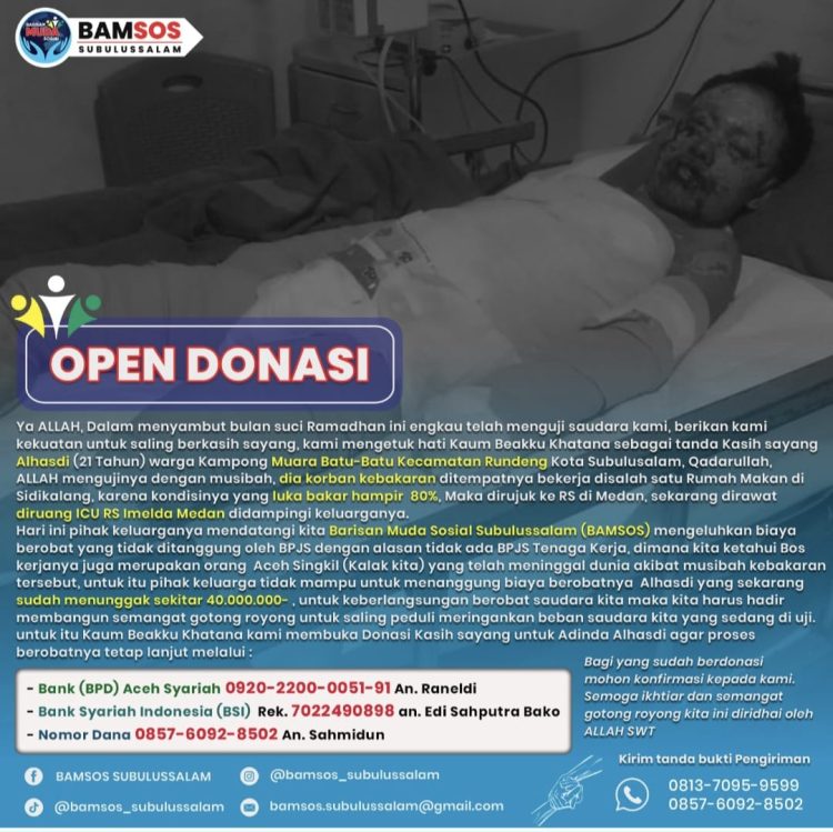 Kondisi Alhasdi mengalami luka bakar parah pada tubuhnya sekitar 80% lebih sehingga terpaksa dirujuk ke Rumah Sakit yang berada di Medan