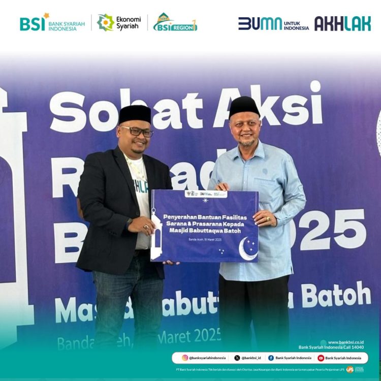 BSI berpartisipasi dalam program Sobat Aksi Ramadhan BUMN 2025 dengan berbagai kegiatan dan bantuan kemakmuran masjid yang dilaksanakan di masjid Babuttaqwa Batoh Banda Aceh.