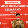 Gubernur Jawa Tengah Ganjar Pranowo Resmikan Kampus UMKM Shopee