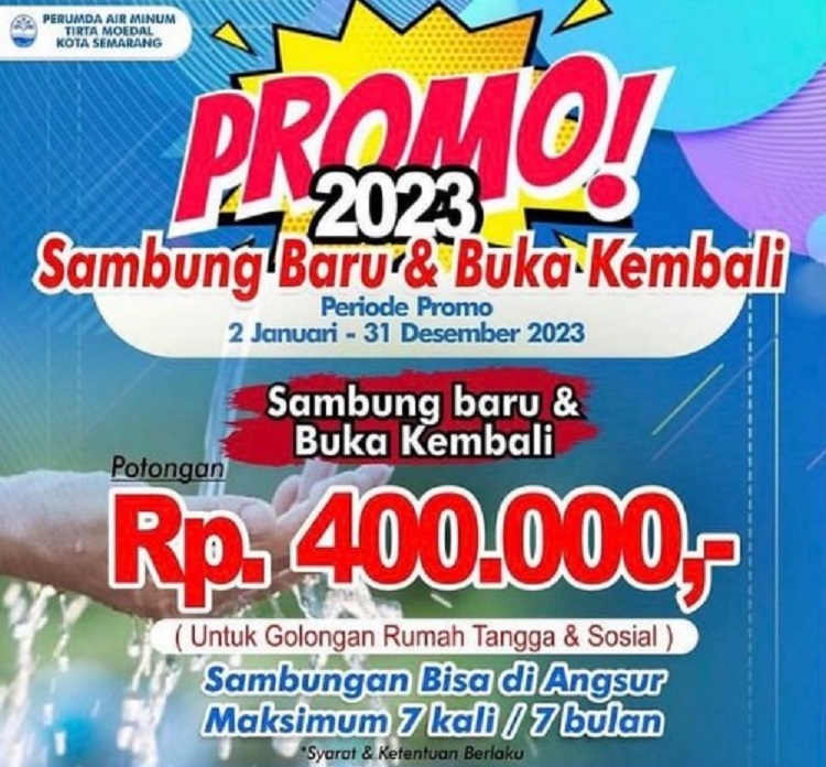 KABAR GEMBIRA ! Manfaatkan Promo Sambung Baru dan Buka Kembali PDAM Tirta Moedal Kota Semarang, Hemat Rp 400.000 !
