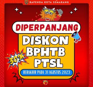 Segera Manfaatkan Perpanjangan Diskon 30% BPHTB dan PTSL Hingga 31 Agustus 2023, Jangan Sampai Terlewatkan !