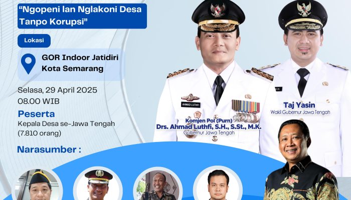 Kumpulkan 7.810 Kades, Gubernur Ahmad Luthfi Gelar Sekolah Anti Korupsi Jateng