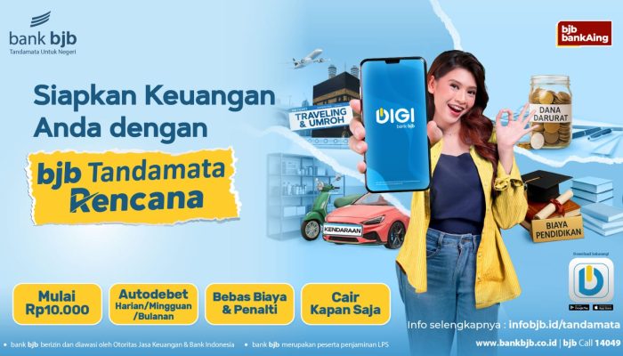 bjb Tandamata Rencana, Solusi Menyiapkan Kebutuhan Hidup Jangka Panjang