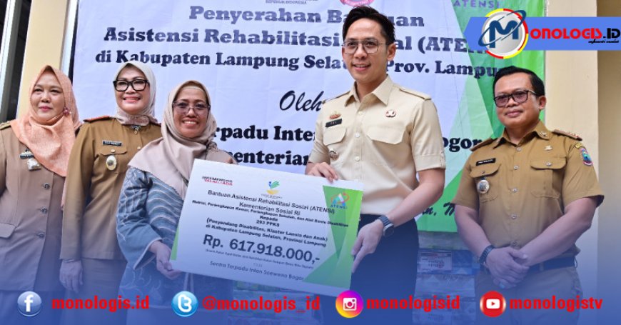 Pemkab Lampung Selatan Terima Bantuan ATENSI dari Kementerian Sosial RI