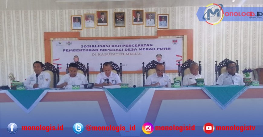 Pemkab Mesuji Sosialisasikan Pembentukan Koperasi Desa Merah Putih