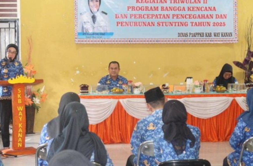 Bupati Waykanan Dorong Optimalisasi Program Bangga Kencana dan Penanganan Stunting Secara Terpadu