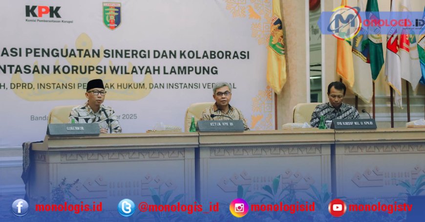 KPK Apresiasi Pemprov Lampung Serius Perkuat Tata Kelola Pemerintahan