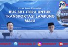 Pemprov Lampung Dorong BRT ITERA Jadi Proyek Percontohan Transportasi Publik Modern