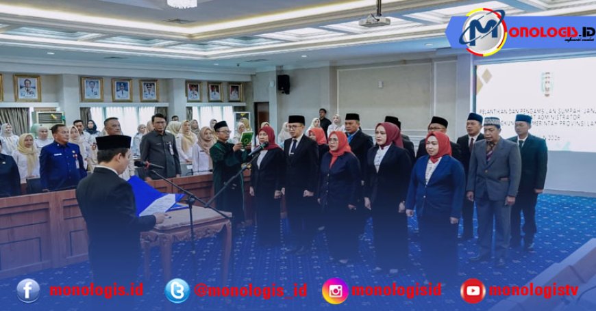 15 Pejabat Administrator Dilantik, Pemprov Lampung Dorong Kinerja Berbasis Hasil