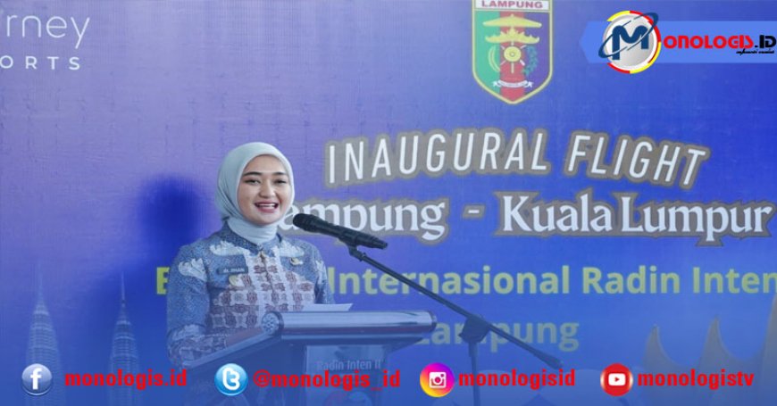 Rute Internasional Lampung–Kuala Lumpur Dibuka, Dorong Pariwisata dan Ekonomi Daerah