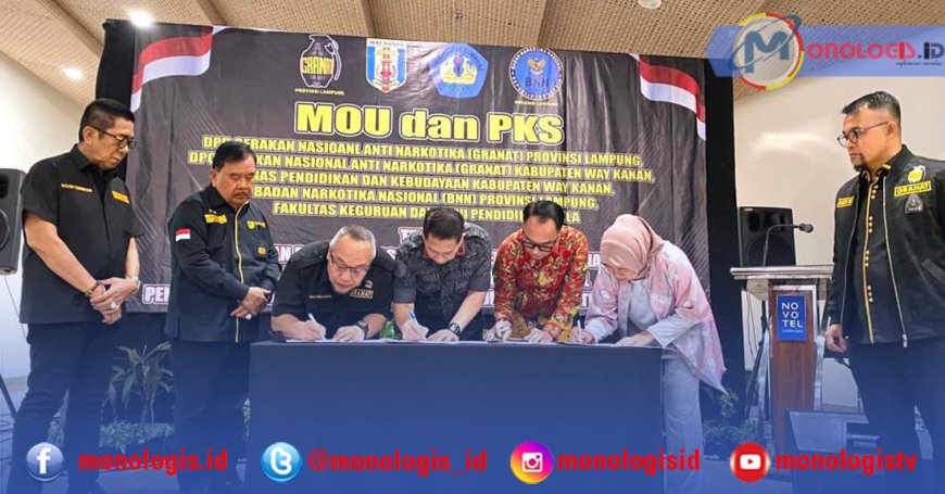 Unila, GRANAT, BNN, dan Waykanan Kerja Sama P4GN
