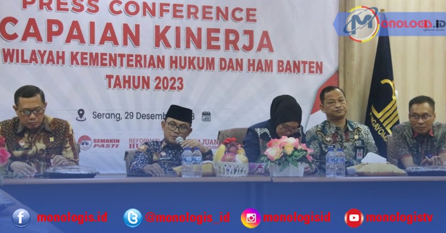 Ekspose Kinerja 2023, Ini Paparan Kakanwil Kemenkumham Banten