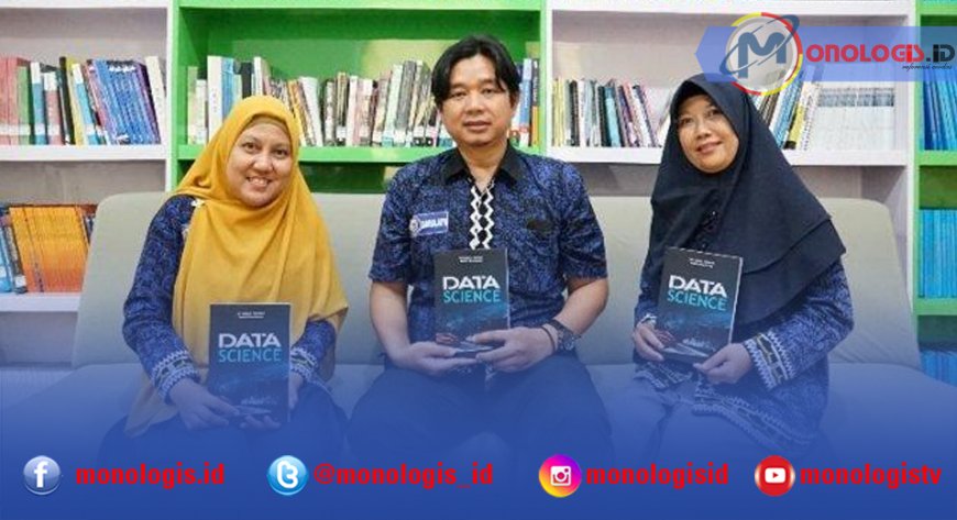 Buku Data Science IIB Darmajaya Perkuat Kualitas Prodi Sains Data
