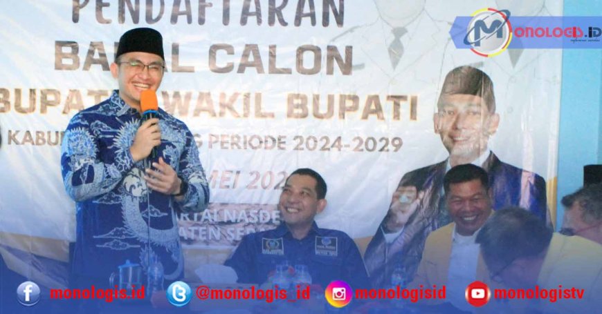 Andika Hazrumy Berpeluang Diusung Nasdem di Pilkada Kabupaten Serang 2024
