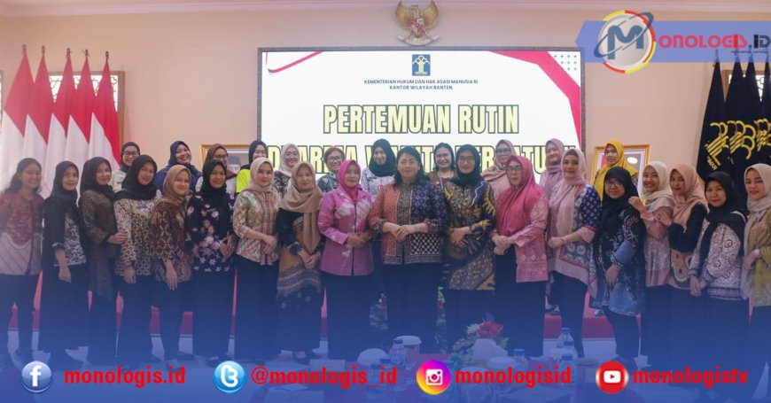 DWP Kemenkumham Banten Gekar Pertemuan Rutin
