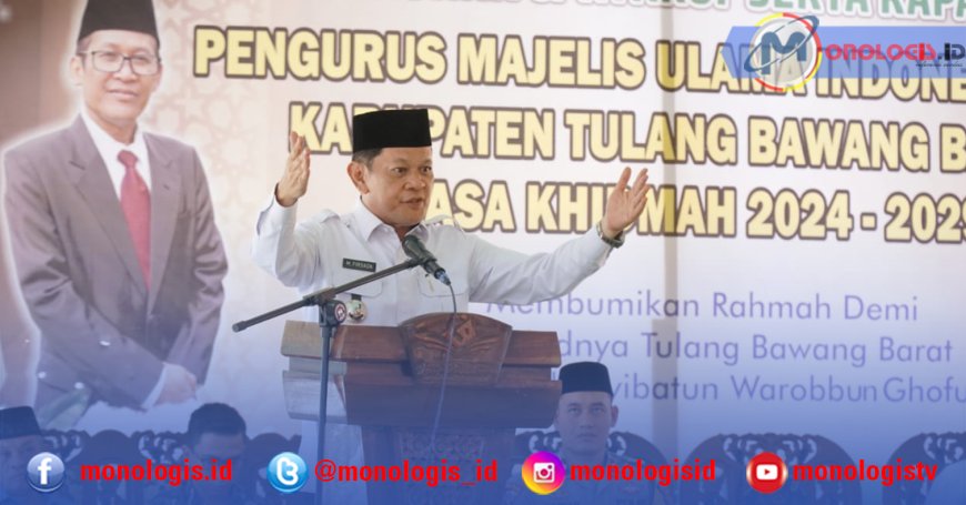 Pelantikan Pengurus MUI Tulangbawang Barat, Firsada : Jadilah Teladan Dalam Setiap Tindakan