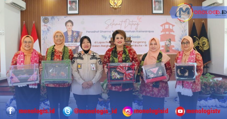 Peringati Hari Ibu, Penasihat DWP Kemenimipas Dorong Pemberdayaan WBP di LPP Tangerang
