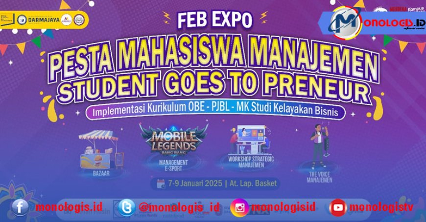 FEB Expo 2025 Hadirkan Pesta Mahasiswa Manajemen dengan Ragam Kegiatan Inspiratif dan Seru