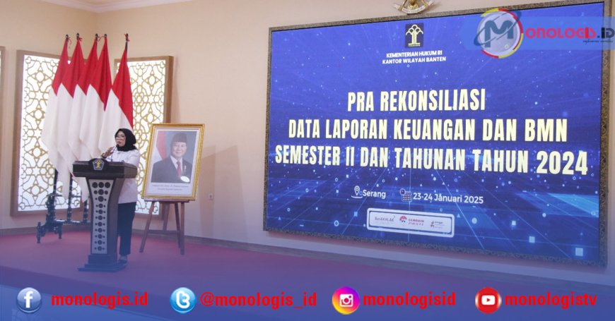 Kanwil Kemenkum Banten Gelar Pra Rekonsiliasi Data Laporan Keuangan dan BMN