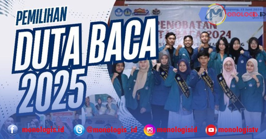 Unila Gelar Pemilihan Duta Baca 2025