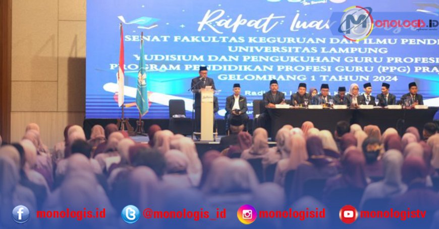 FKIP Unila Gelar Yudisium dan Pengukuhan Guru Profesional PPG Gelombang II