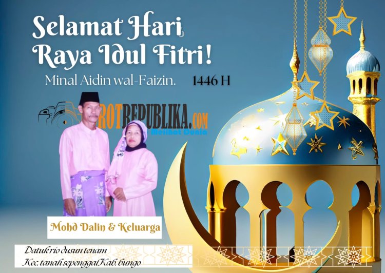 *Ucapan Selamat Hari Raya Idhul Fitri 1446 H*