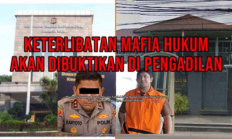 *Borok Mapolda Metro Jaya sebagai Sarang Mafia Hukum akan Dibeberkan di PN Jakarta Selatan?*