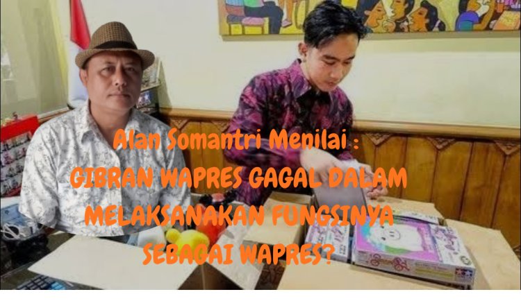Alan Somantri:  Gibran Gagal Melaksanakan Fungsinya Sebagai Wapres?
