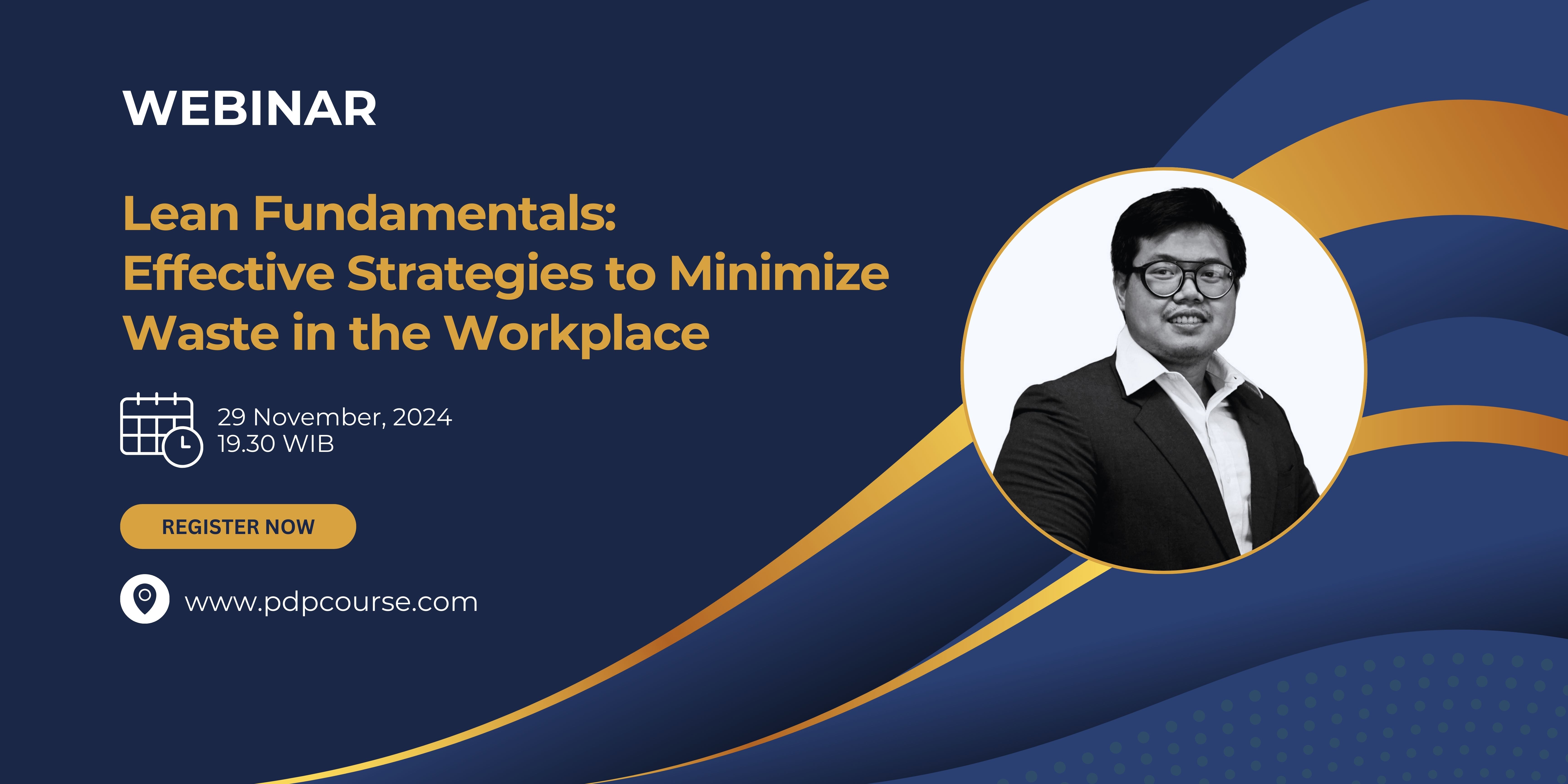 Lean Fundamentals:  Effective Strategies to Minimize Waste in the Workplace