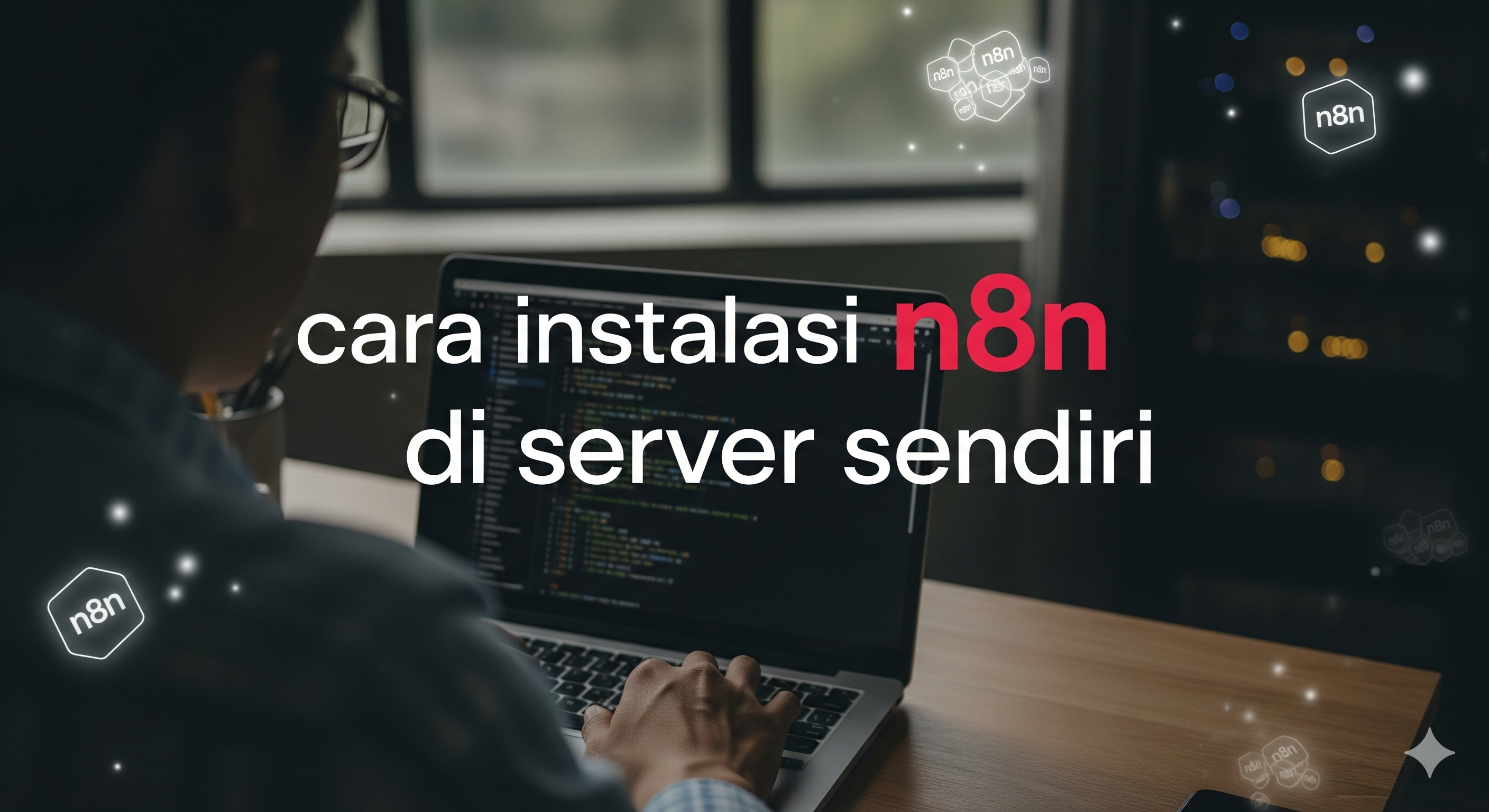 Cara install n8n di server sendiri