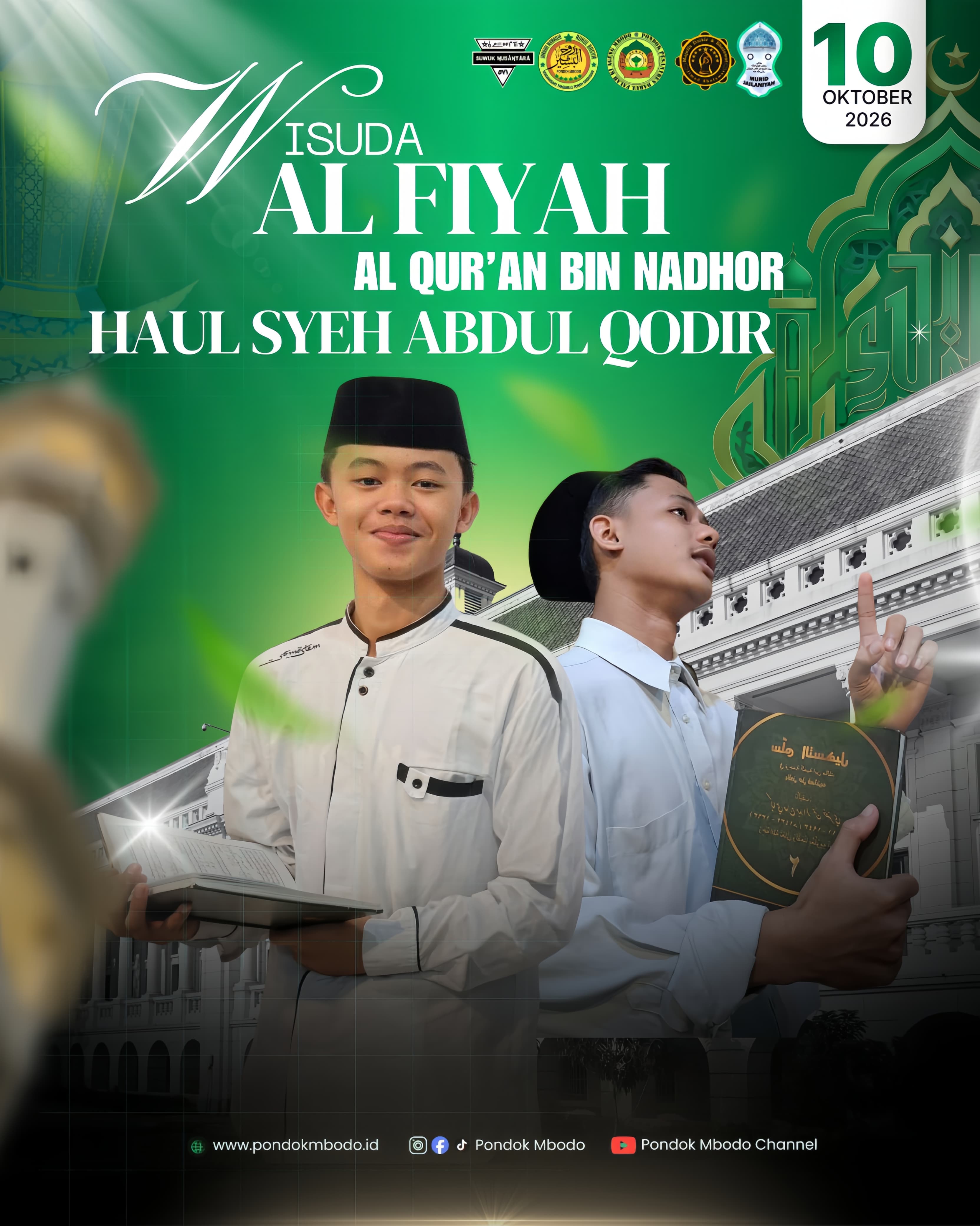 HAUL SYEKH ABDUL QODIR AL-JAILANI, WISUDA ALFIYYAH KE-I DAN WISUDA QUR'AN BINNADHOR KE-8