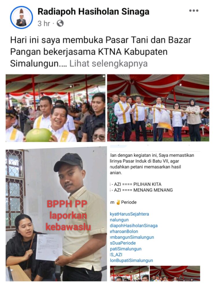 Gemar Posting Kegiatan Pemkab Simalungun Mencantumkan Tulisan ” RHS – Azi Menang Menang “, Radiapoh Hasiholan Sinaga Dilaporkan ke Bawaslu Simalungun