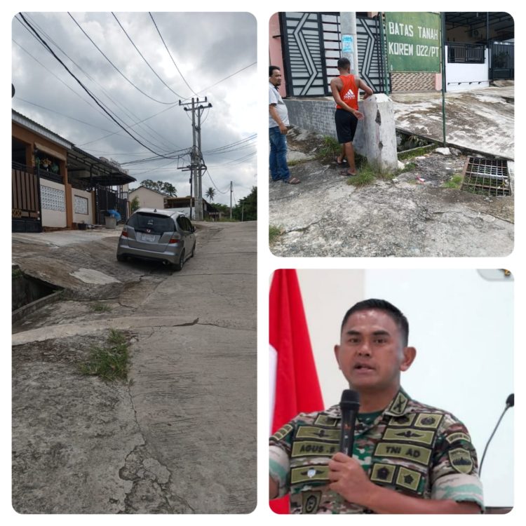 Lahan TNI AD Dijadikan Akses Jalan Bisnis Perumahan Bintang Bersinar II. Danrem 022/PT : ” nanti saya rapat bahas hal tersebut setelah pulang dari Jakarta”