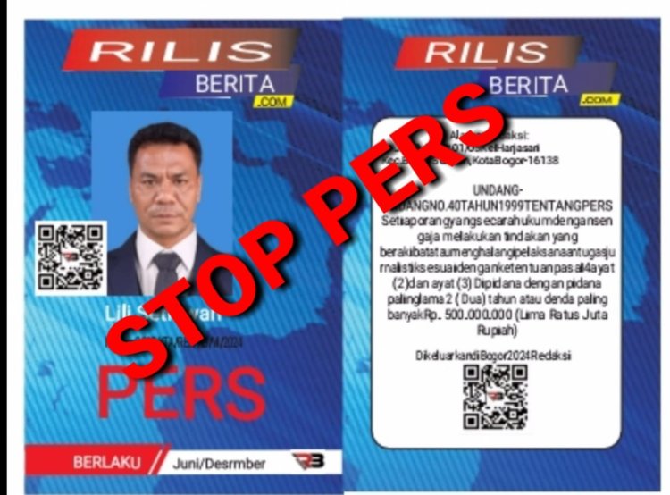 Stop PERS!!! Dihimbau Kepada Seluruh Instansi Pemerintah, Polri, TNI, Swasta. Bahwa Nama yang kami sebutkan atau cantumkan di bawah ini bukan lagi Wartawan rilisberita.com