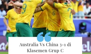 Australia Vs China 3-1 di Klasemen Grup C Kualifikasi Piala Dunia