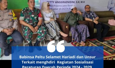 Babinsa Bogor : Hadiri! Kegiatan Sosialisasi Peraturan Daerah Periode 2024 - 2029