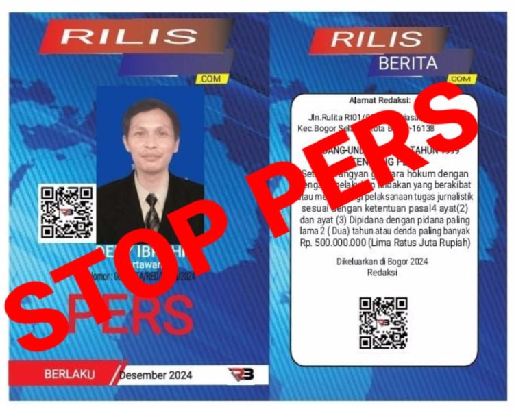Stop PERS!!! Dihimbau Kepada Seluruh Instansi Pemerintah, Polri, TNI, Swasta. Bahwa Nama yang kami sebutkan atau cantumkan di bawah ini bukan lagi Wartawan rilisberita.com
