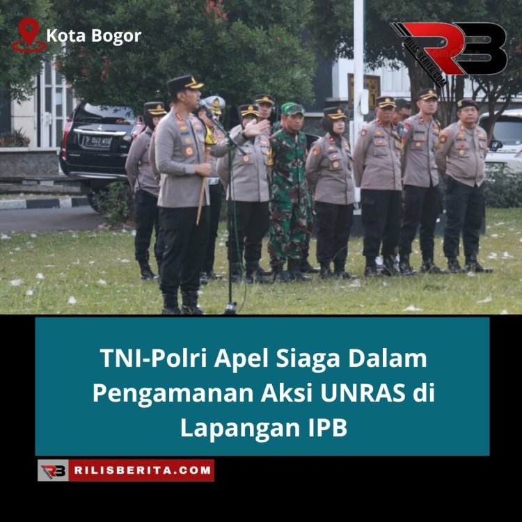 TNI-Polri Apel Siaga Dalam Pengamanan Aksi UNRAS di Lapangan IPB