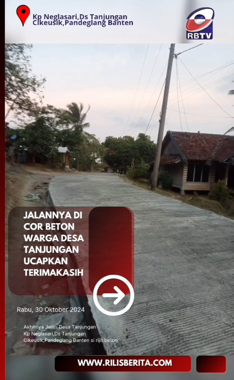 Jalanya di Cor Beton Warga Desa Tanjungan Ucapkan Terimakasih