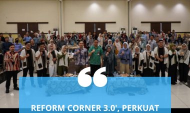 Reform Corner 3.0', Perkuat Kelembagaan Organisasi