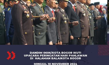 Dandim 0606/Kota Bogor Ikuti Upacara Peringatan Hari Pahlawan di  Halaman Balaikota Bogor