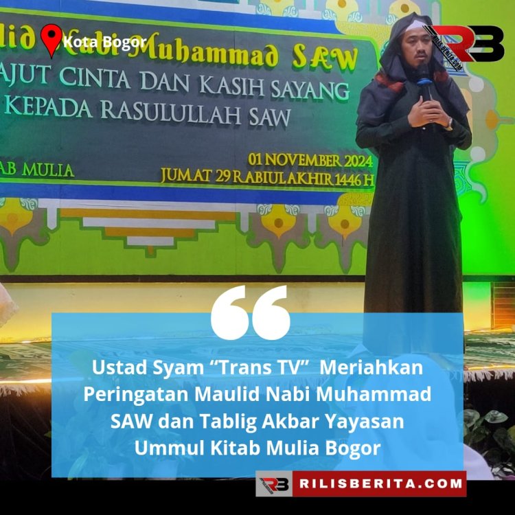 Ustad Syam “Trans TV”  Meriahkan Peringatan Maulid Nabi Muhammad SAW dan Tablig Akbar Yayasan Ummul Kitab Mulia Bogor