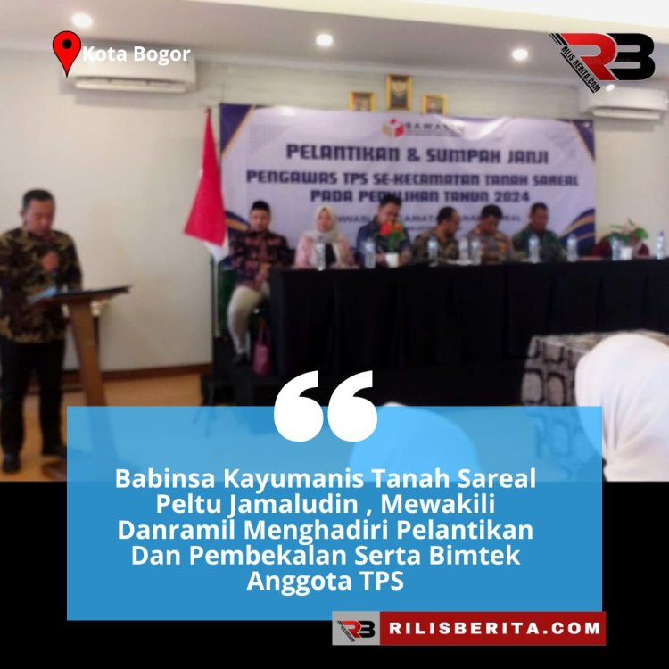 Babinsa Kayumanis Tanah Sareal Peltu Jamaludin , Mewakili Danramil Menghadiri Pelantikan Dan Pembekalan Serta Bimtek Anggota TPS