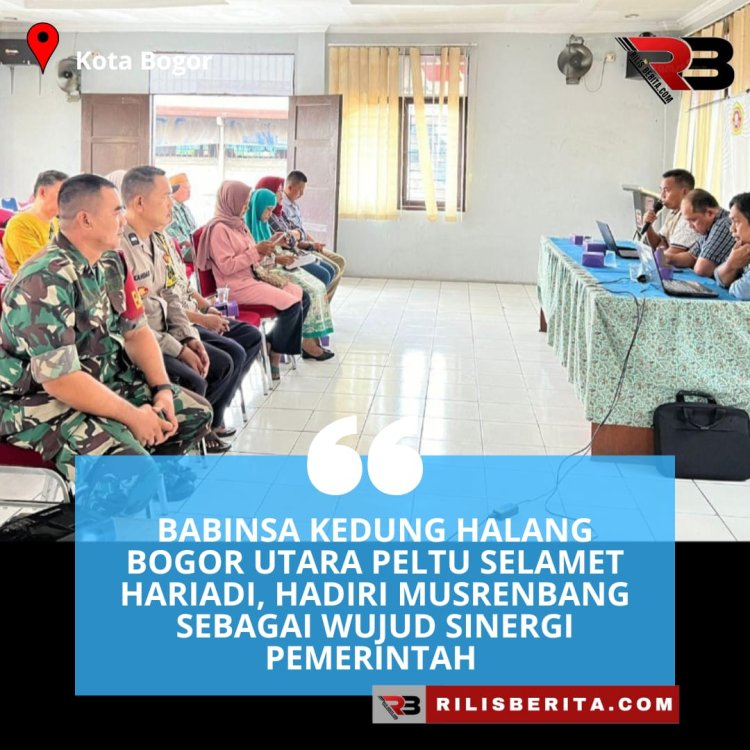 Babinsa Kedung Halang Bogor Utara Peltu Selamet Hariadi, Hadiri Musrenbang Sebagai Wujud Sinergi Pemerintah