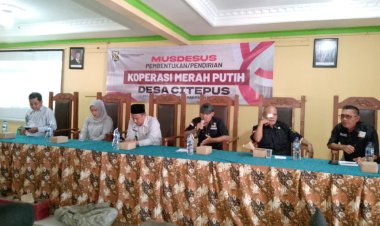 PEMERINTAH DESA CITEPUS GELAR MUSDES KHUSUS UNTUK PEMBENTUKAN KOPERASI DESA MERAH PUTIH