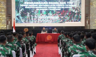 Panglima TNI Beri Pengarahan Kepada Personel Purna Tugas Latma Purkota Gelombang I Yordania dan Belarusia