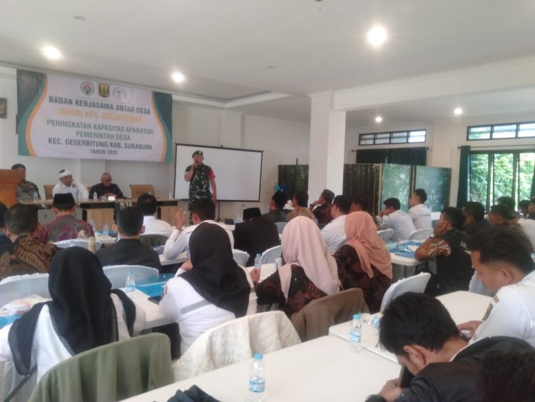 Danpos Gegerbitung Koramil 2208/Nyalindung Hadiri Kegiatan Peningkatan Kapasitas Pemerintahan Desa