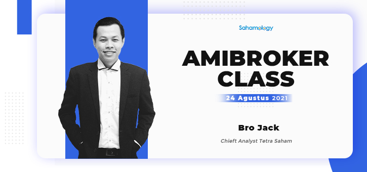 Amibroker Class - Agustus